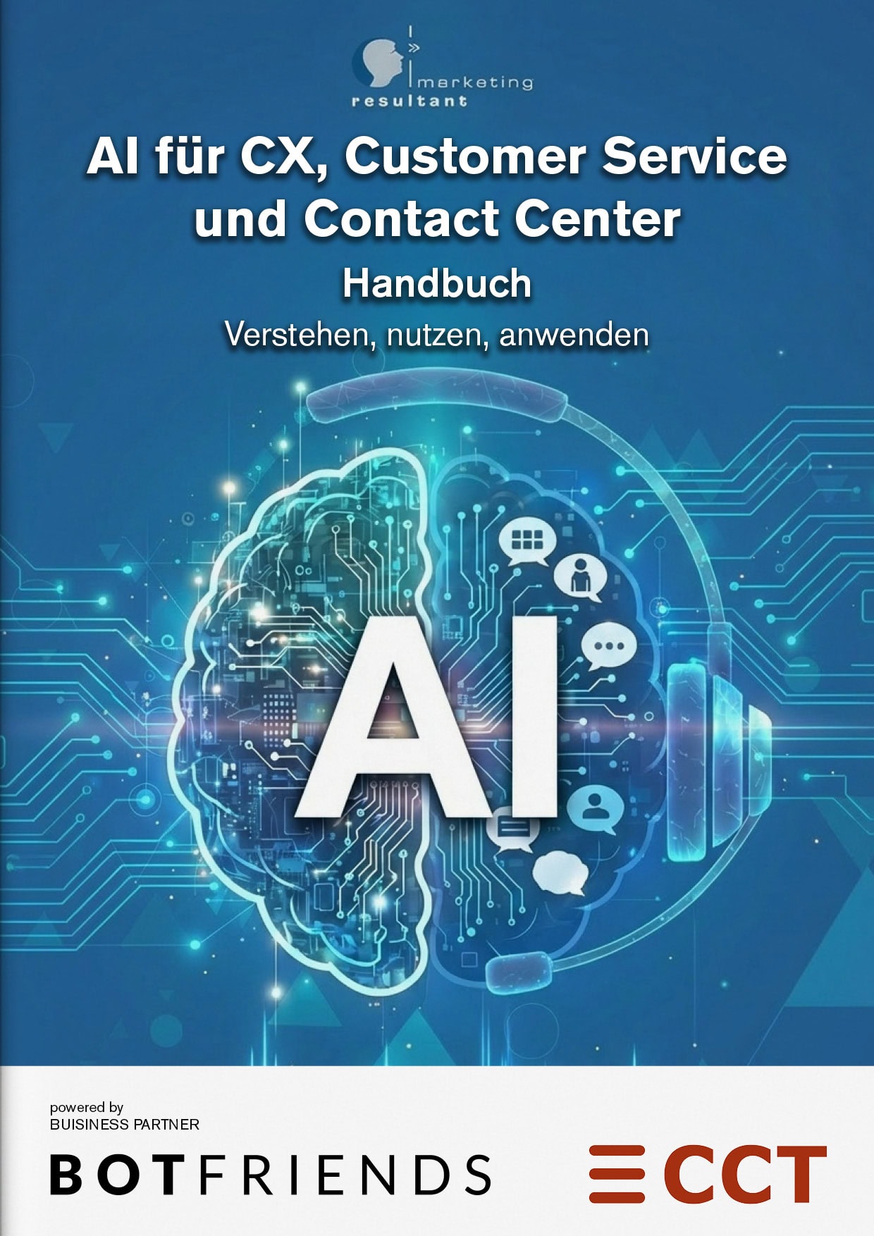 Buch-Cover: AI für CX, Customer Service und Contact Center – Verstehen, Nutzen, Anwenden